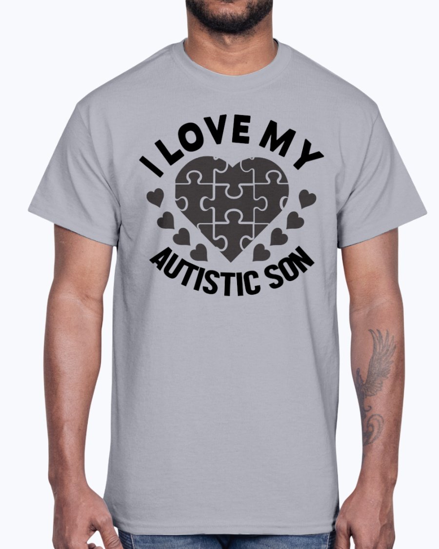 A black cotton tee featuring the text 'I Love My Autistic Son' in bold letters, promoting autism awareness.