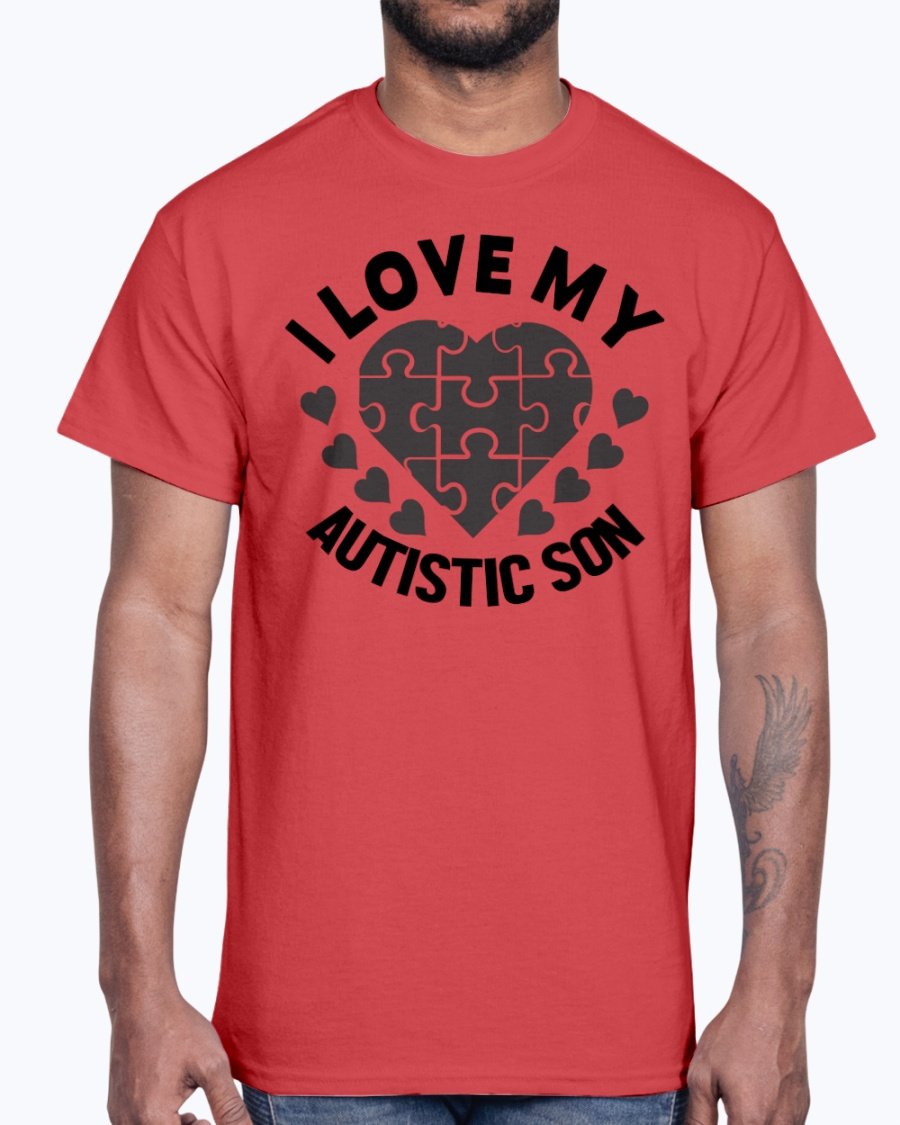 A black cotton tee featuring the text 'I Love My Autistic Son' in bold letters, promoting autism awareness.