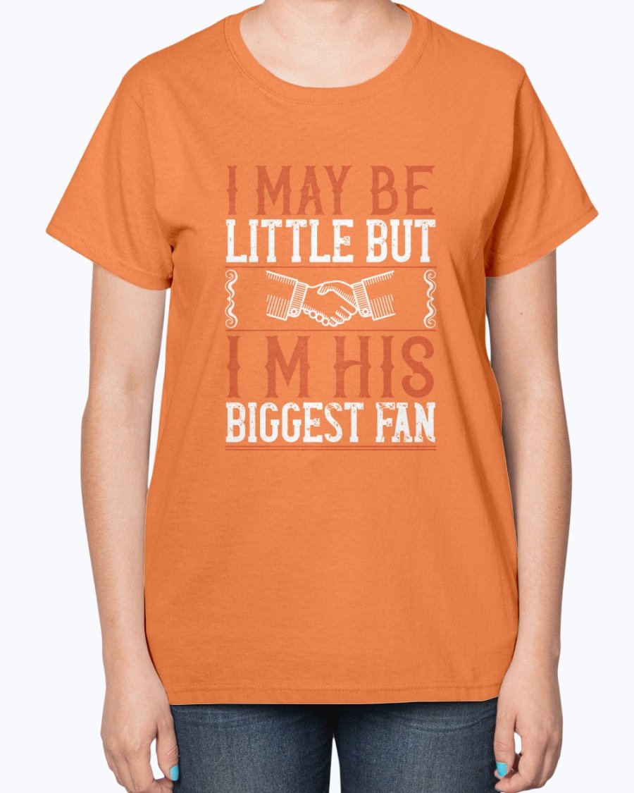 Ladies t-shirt featuring the phrase 'I may be little but I’m his biggest fan' with a basketball theme, showcasing a stylish and comfortable design.