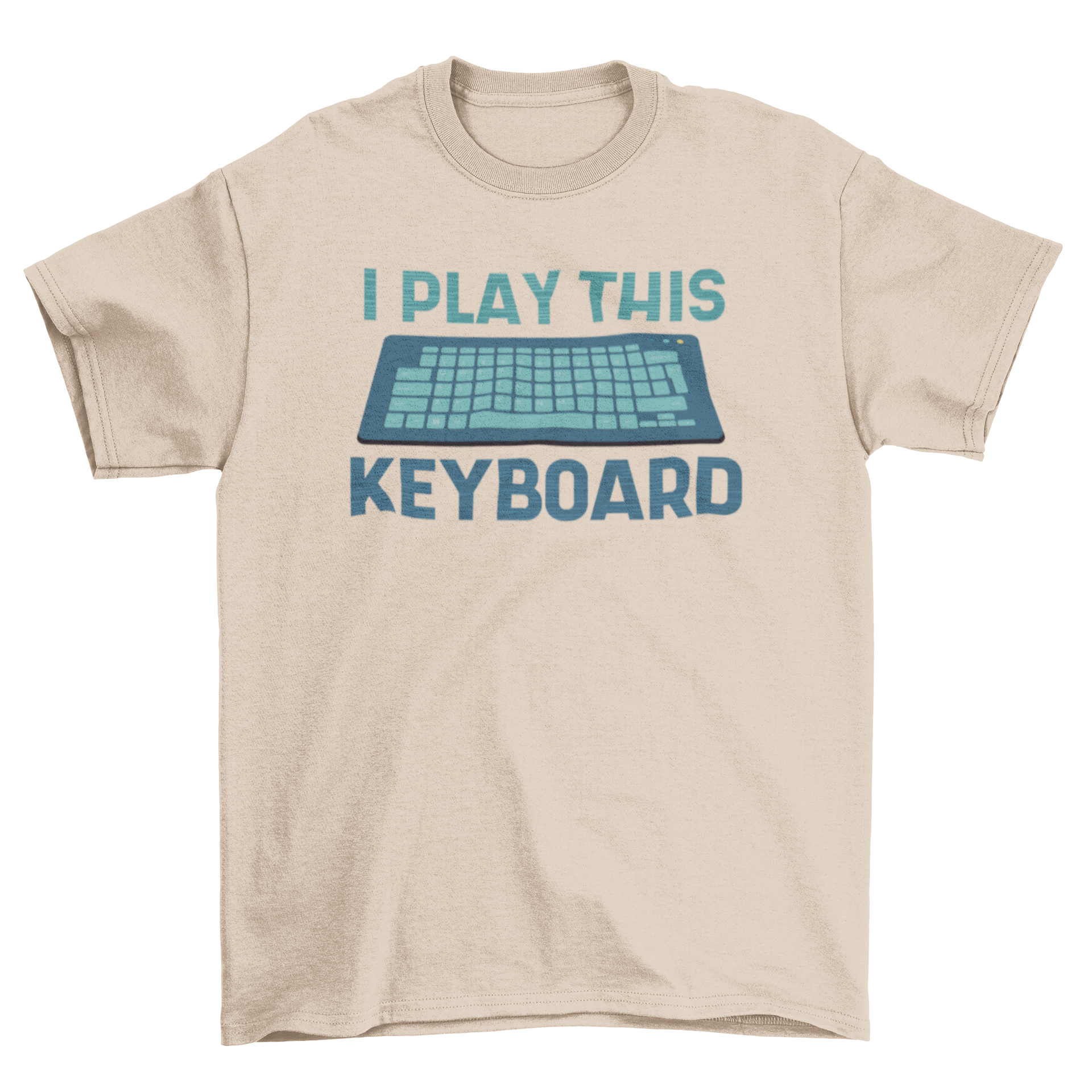 A humorous t-shirt featuring the quote 'I Play Keyboard', showcasing a stylish design for music enthusiasts.