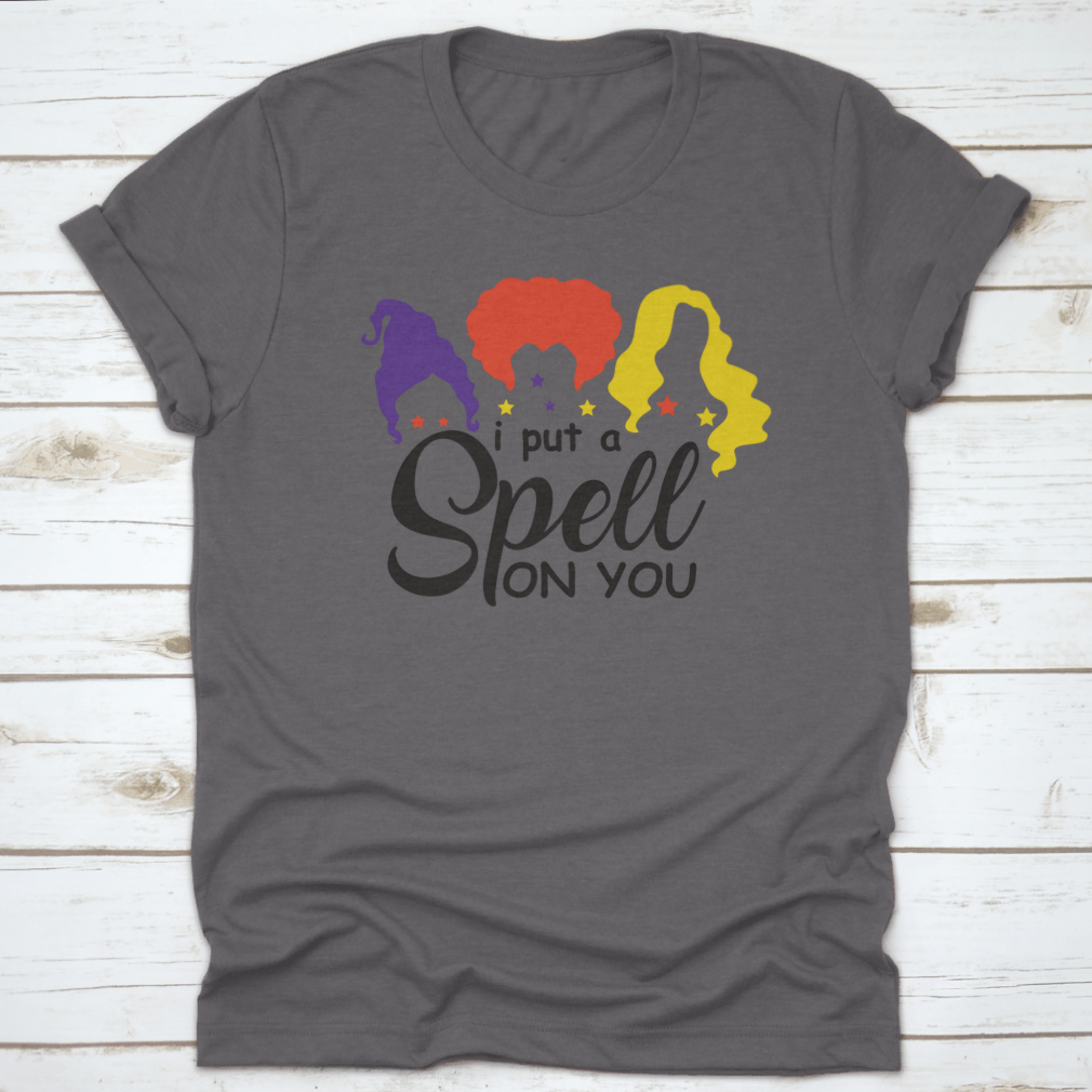 I Put A Spell On You Sanderson Sister shirt featuring a classic fit and Halloween-themed design, perfect for fans of Hocus Pocus.