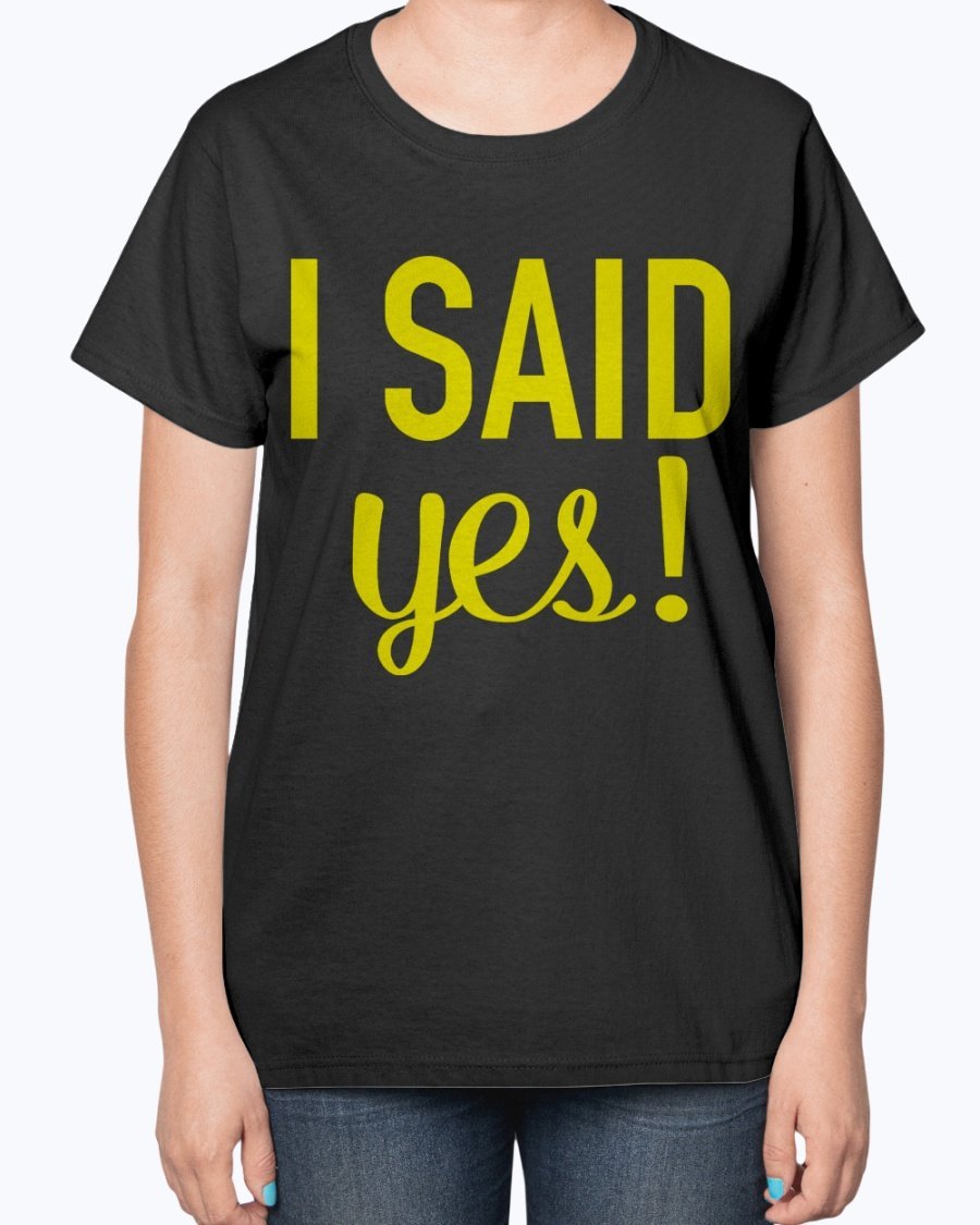 A stylish 'I Said Yes' bridal t-shirt for ladies, featuring a feminine fit and soft cotton blend fabric.
