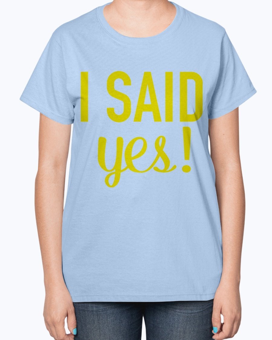 A stylish 'I Said Yes' bridal t-shirt for ladies, featuring a feminine fit and soft cotton blend fabric.
