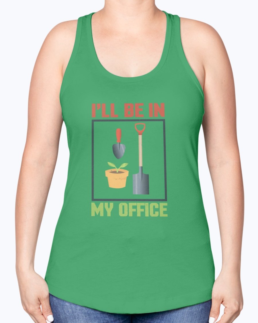 A stylish racerback tank top with the phrase 'I'll be in the office - Gardening' printed on it, made from a soft cotton-polyester blend.