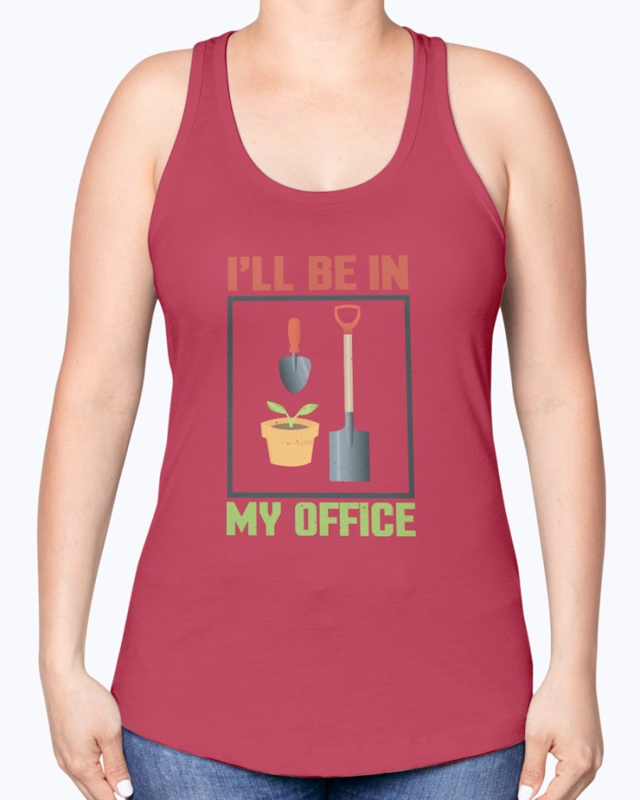A stylish racerback tank top with the phrase 'I'll be in the office - Gardening' printed on it, made from a soft cotton-polyester blend.