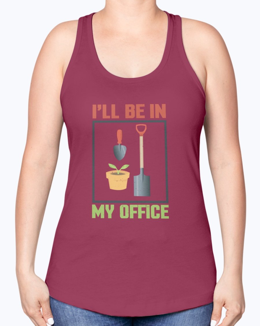 A stylish racerback tank top with the phrase 'I'll be in the office - Gardening' printed on it, made from a soft cotton-polyester blend.