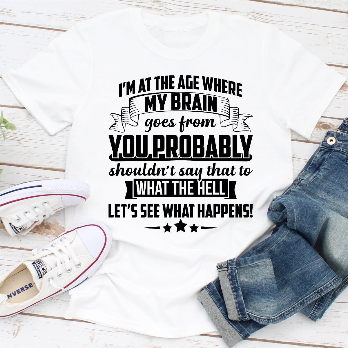 A comfortable and stylish t-shirt featuring the phrase 'I'm At The Age Where My Brain Goes', made from soft ring-spun cotton with double stitching.