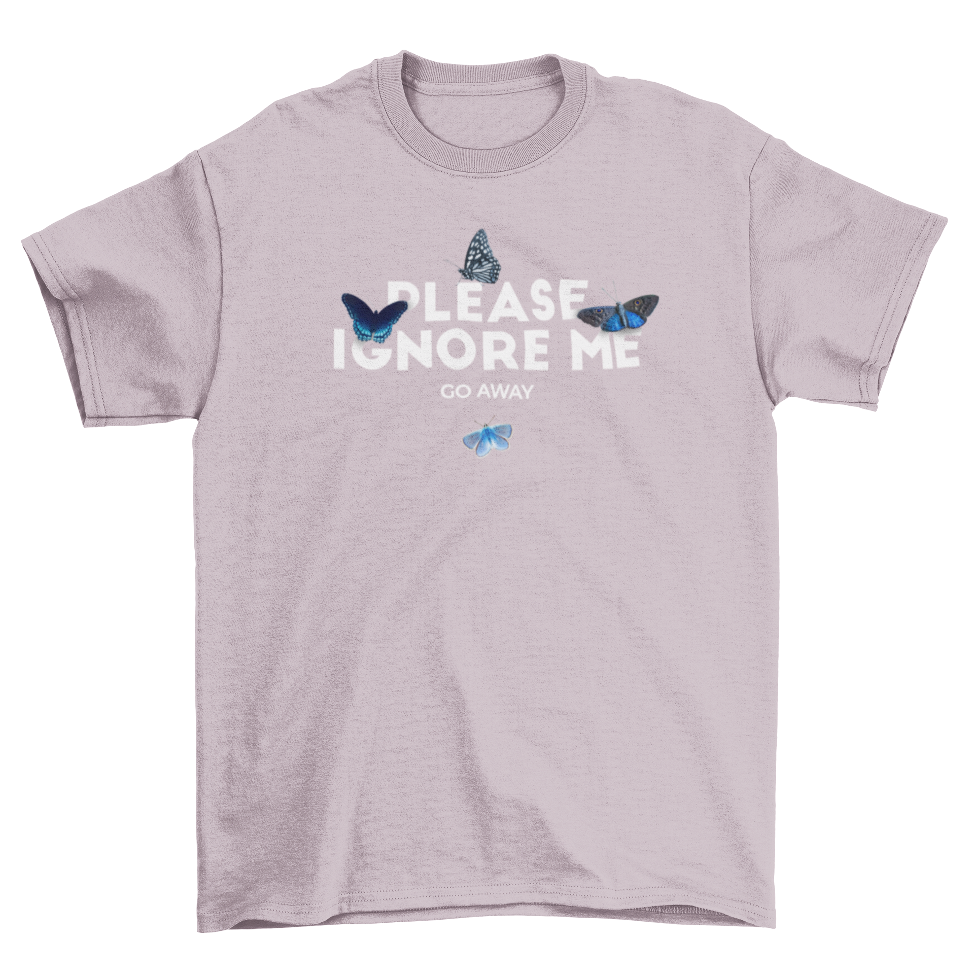 Incredible Fashion Bug t-shirt featuring the quote 'Please ignore me' surrounded by colorful butterfly graphics.