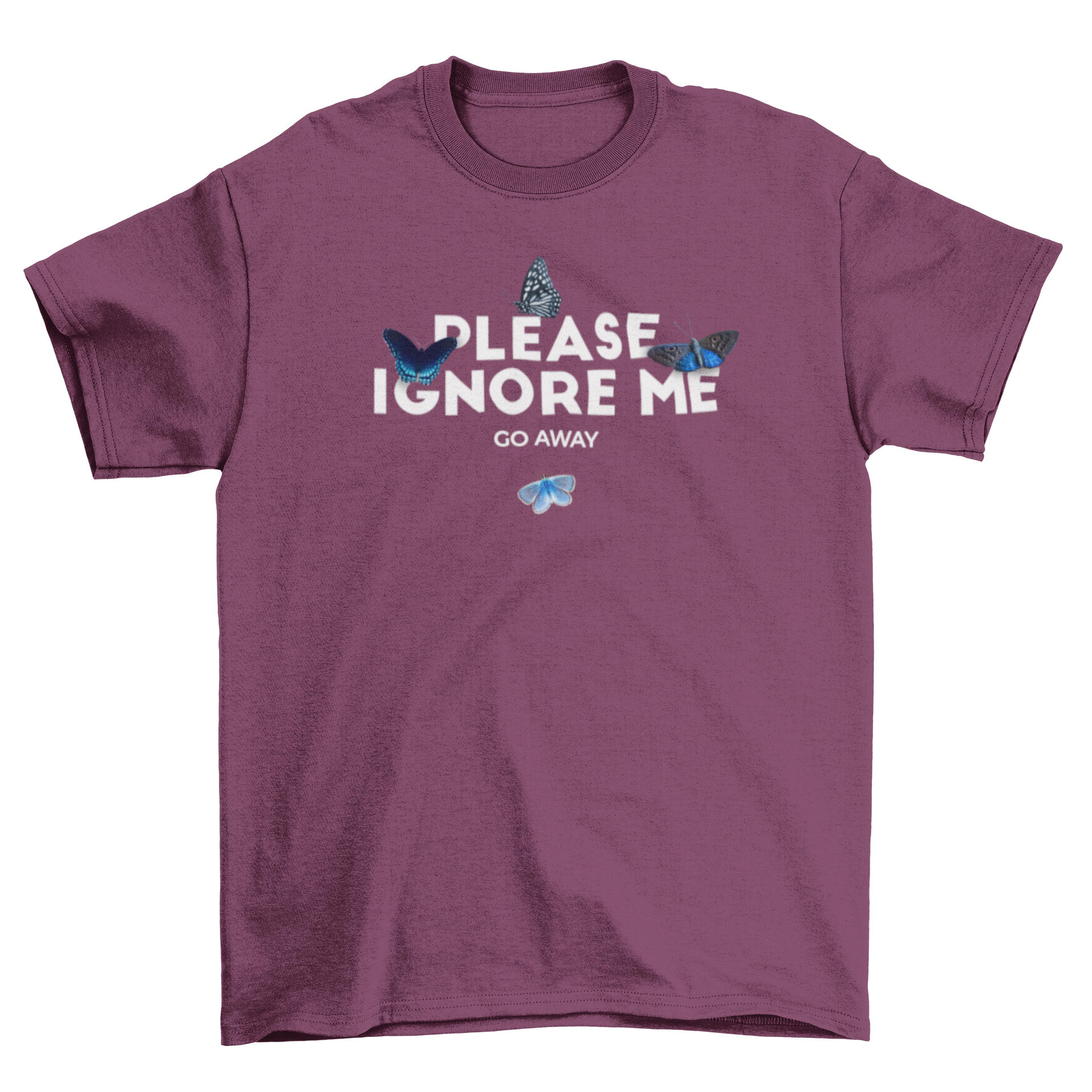 Incredible Fashion Bug t-shirt featuring the quote 'Please ignore me' surrounded by colorful butterfly graphics.