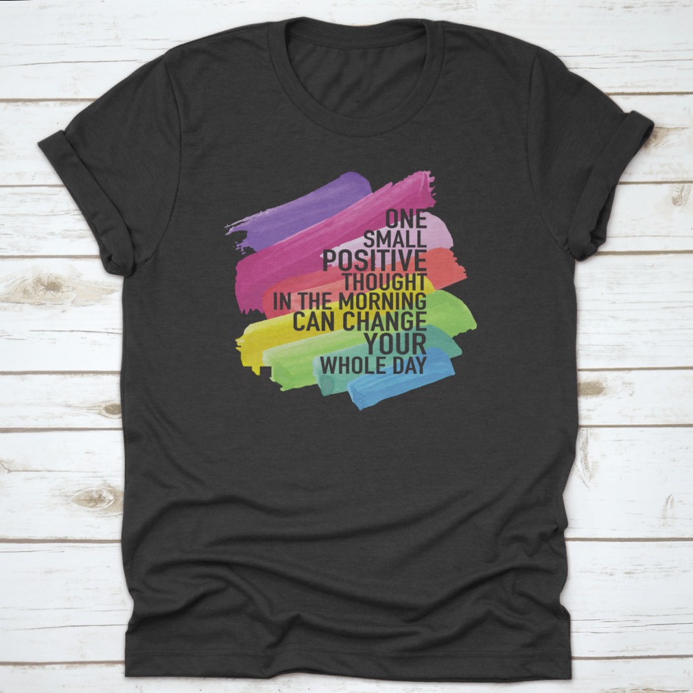 A comfortable Inspirational Positive Quote T-shirt made of 100% cotton, featuring a motivational quote about happiness.
