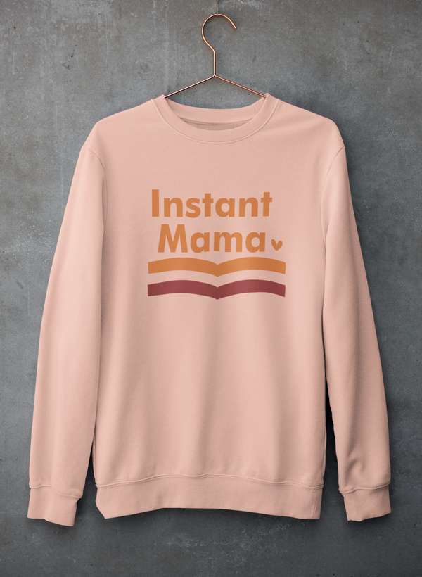 A cozy Instant Mama Sweat Shirt featuring unique artistic designs, made from a warm cotton/poly fleece blend.