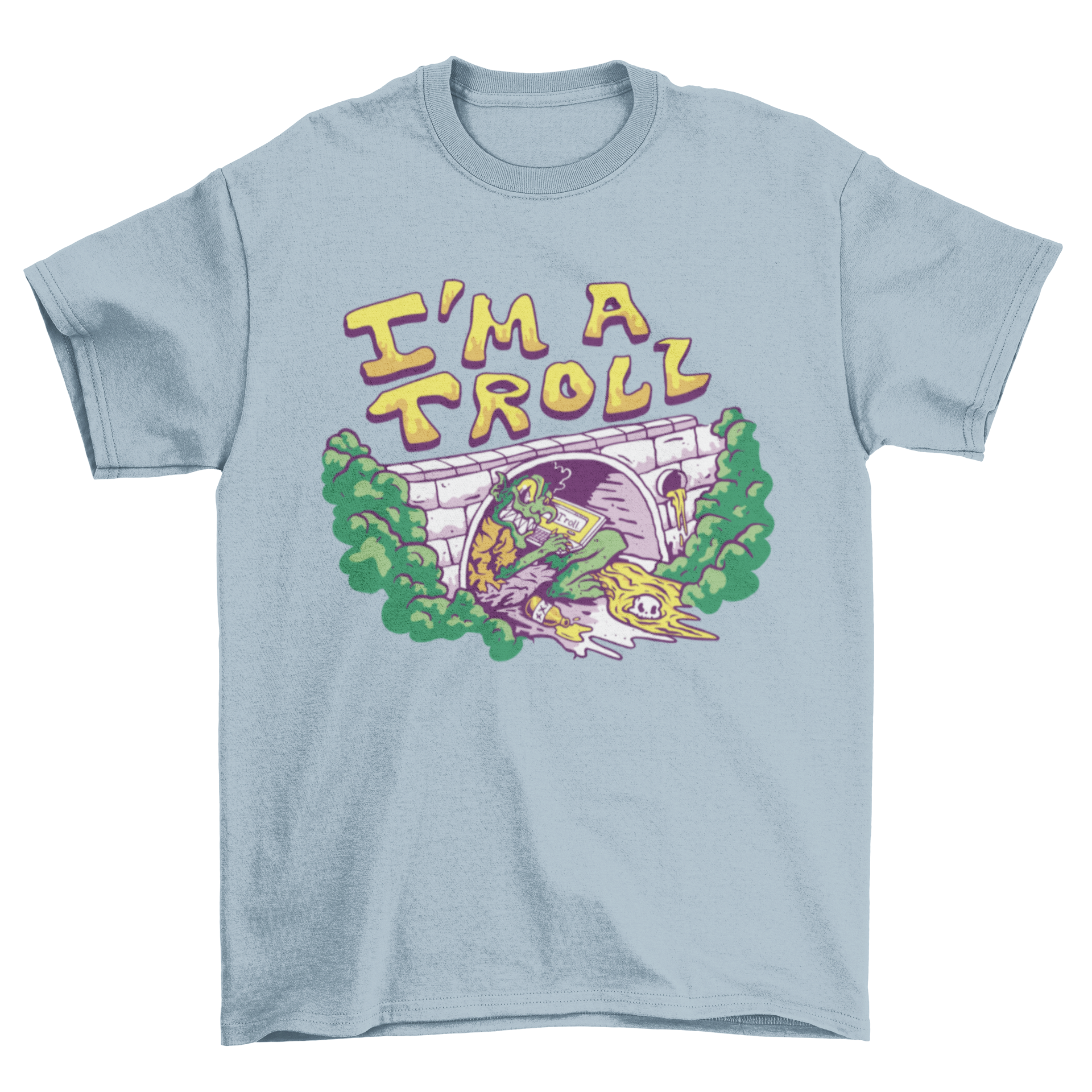 A humorous t-shirt design featuring a troll under a bridge working on a laptop with the quote 'I'm a troll'.