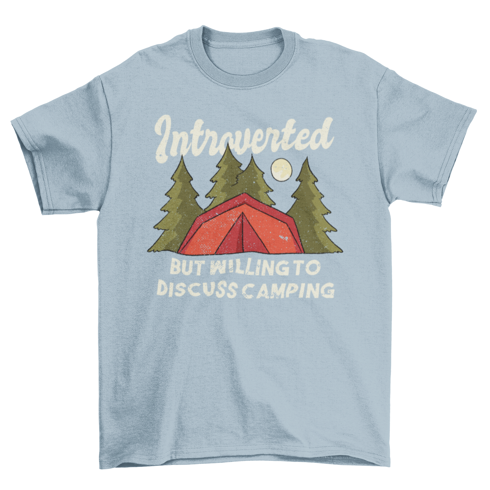 A humorous t-shirt featuring the quote 'INTROVERTED - BUT WILLING TO DISCUSS CAMPING' with a camping tent illustration in a forest at night.