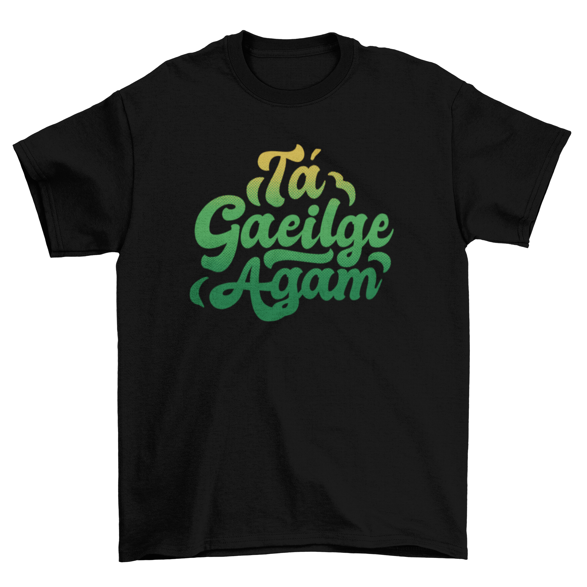 Stylish t-shirt featuring an Irish quote that translates to 'I speak Irish', showcasing a modern design.