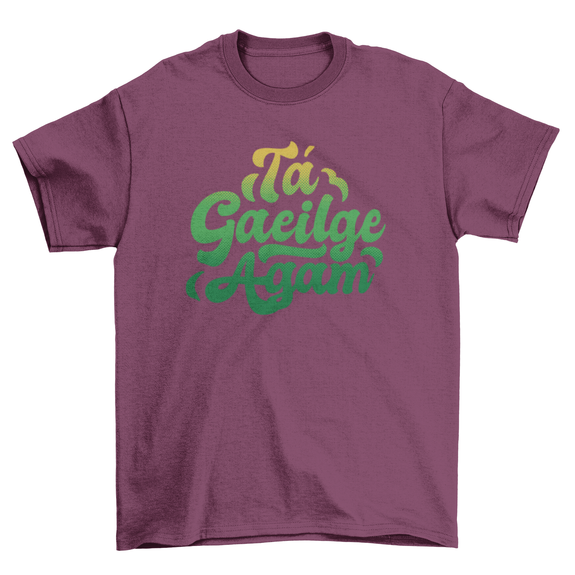 Stylish t-shirt featuring an Irish quote that translates to 'I speak Irish', showcasing a modern design.