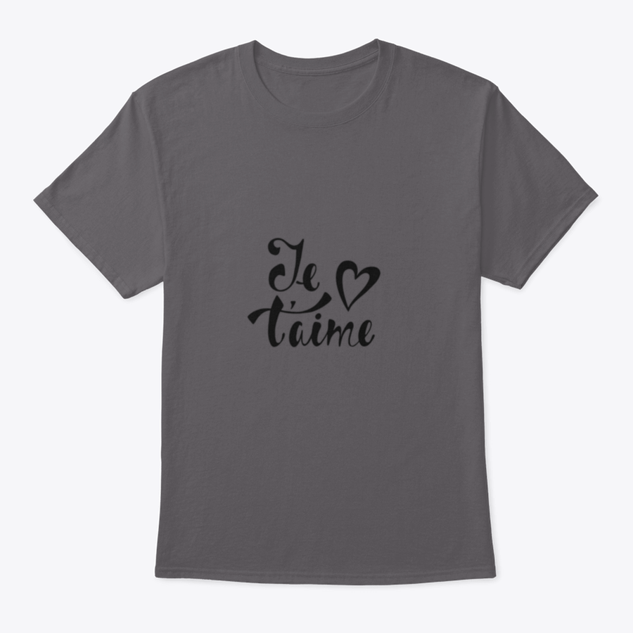 Je T'Aime Declaration Of Love T-Shirt in soft cotton, featuring a classic fit and stylish French design.