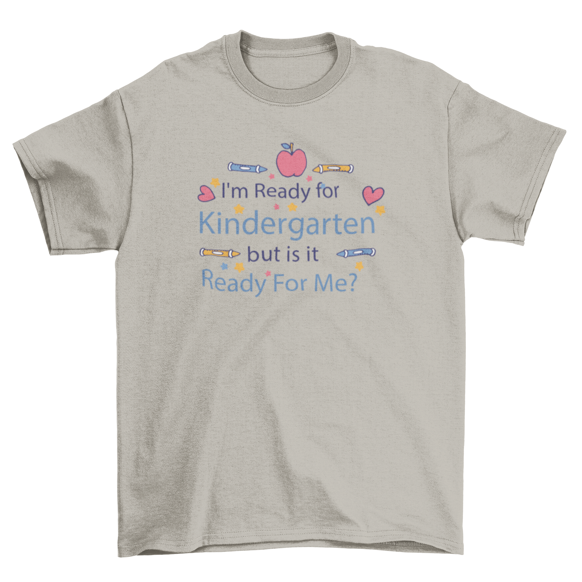 A cute t-shirt featuring the quote 'I'm ready for kindergarten, but is it ready for me?' designed for young children.