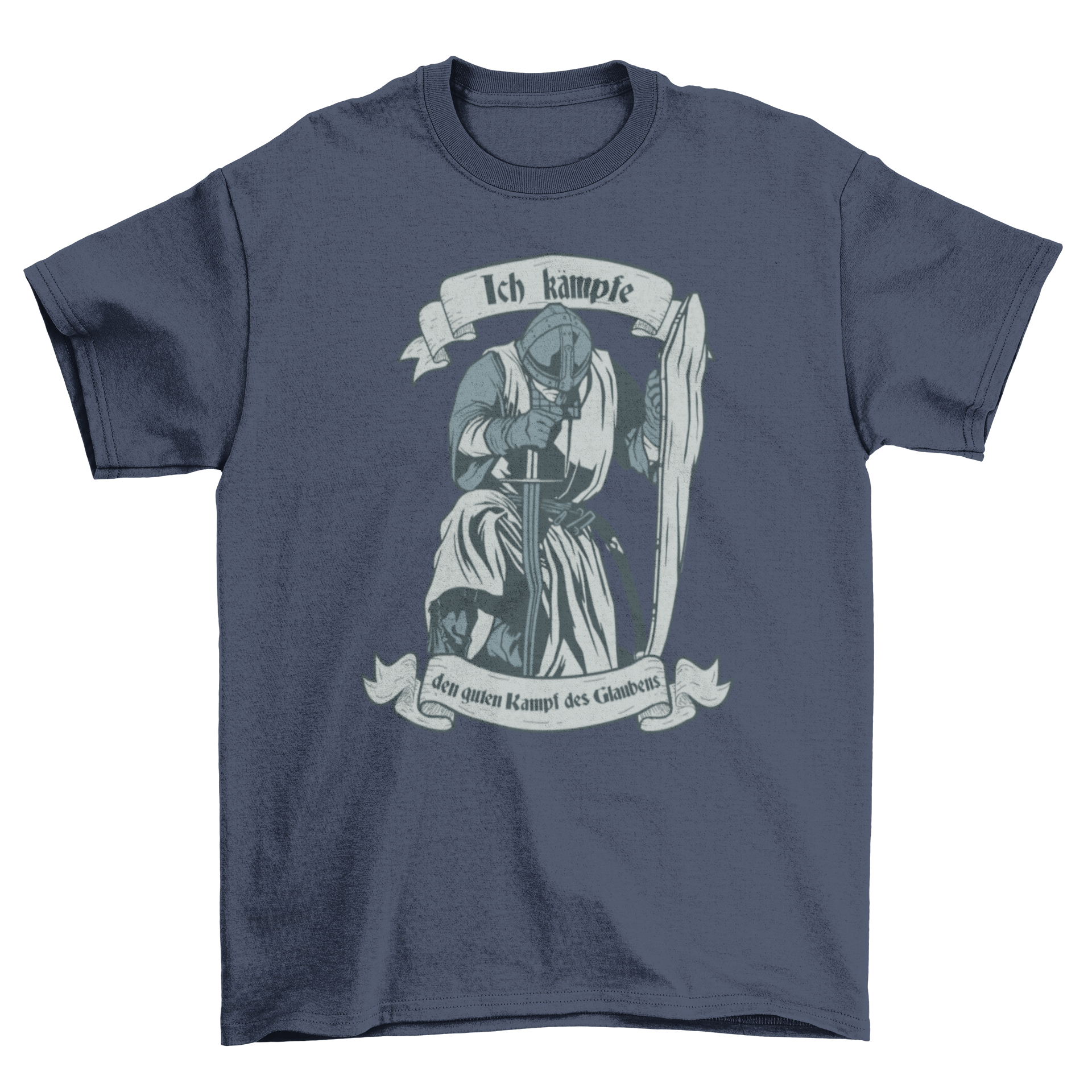 Knight German Quote T-shirt featuring a kneeling knight and German text, symbolizing faith and strength.