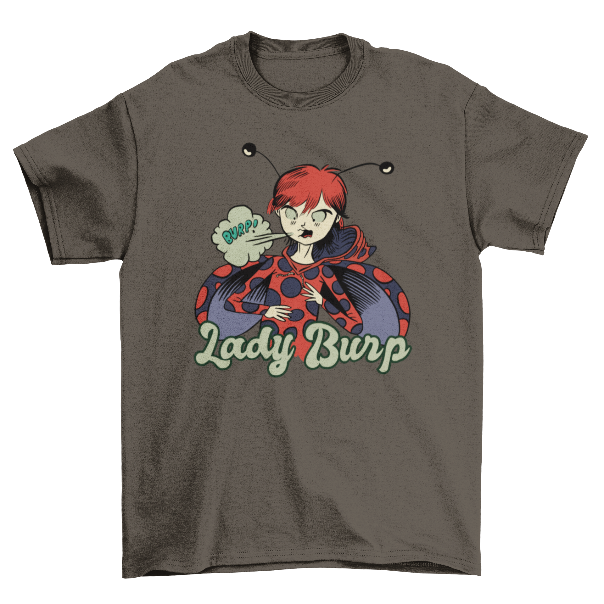 A humorous t-shirt featuring a ladybug and woman hybrid burping with the quote 'Lady Burp'.