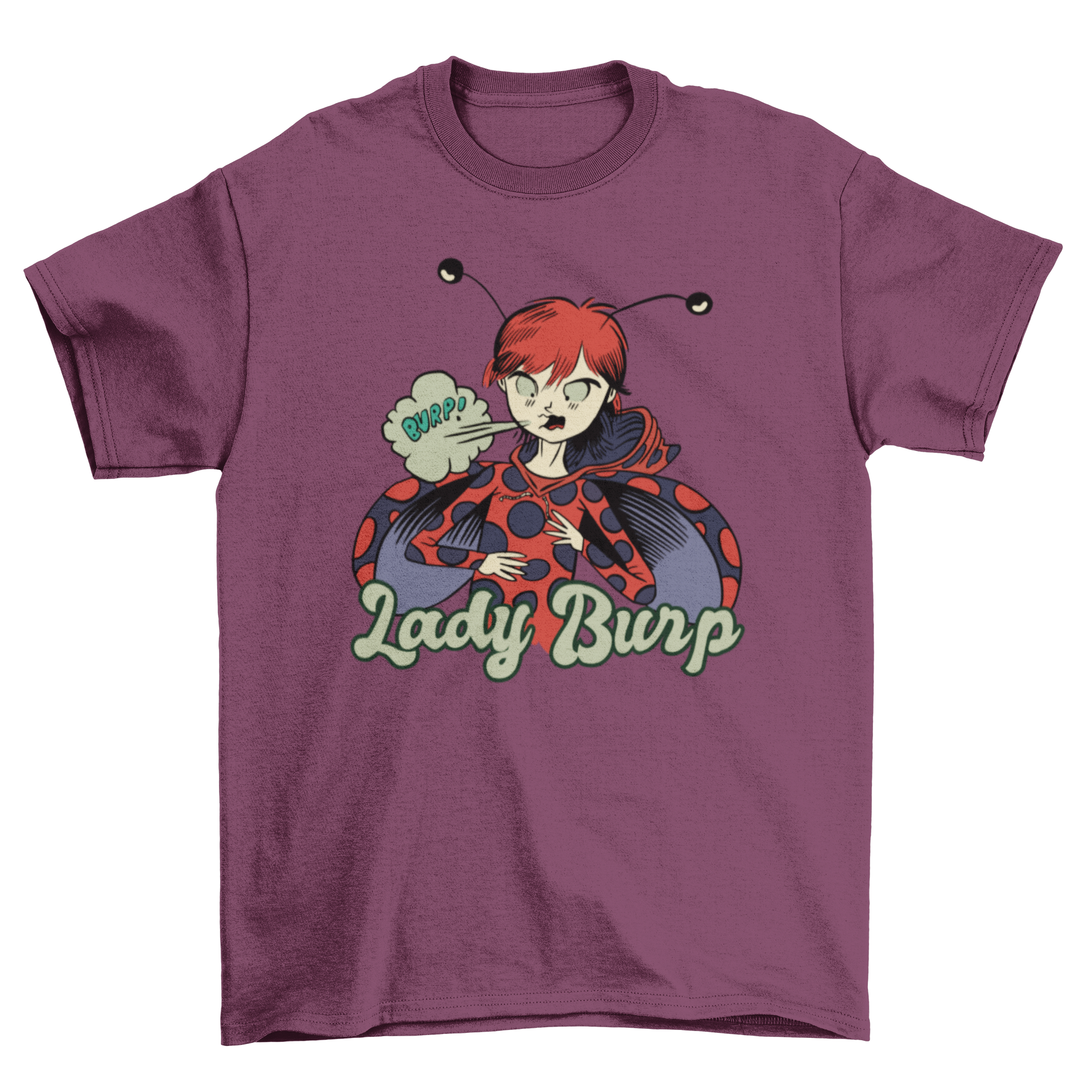 A humorous t-shirt featuring a ladybug and woman hybrid burping with the quote 'Lady Burp'.