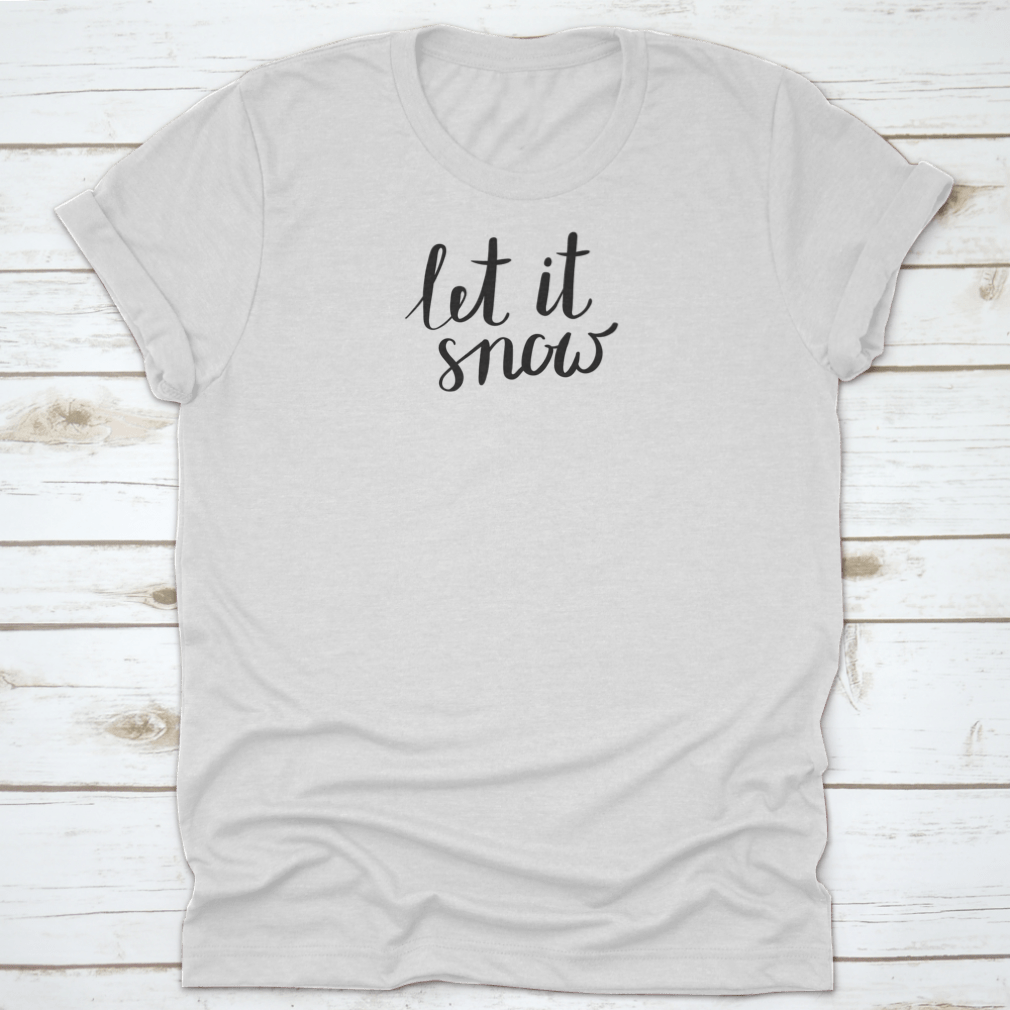 A cozy winter apparel featuring the hand-drawn phrase 'Let It Snow' in a modern lettering style, perfect for cold weather.