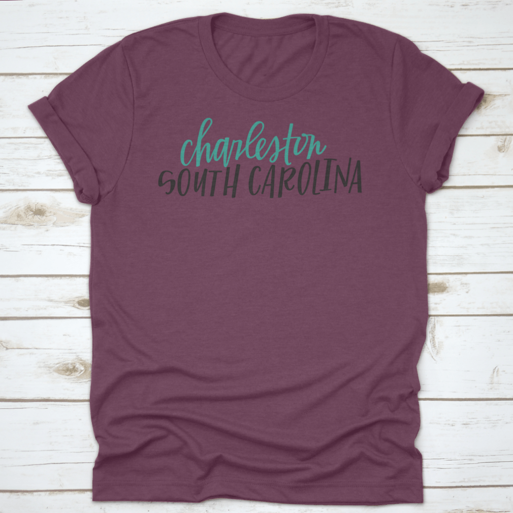Lettering of Charleston, South Carolina typography design on a cotton shirt, showcasing vibrant colors and classic fit.
