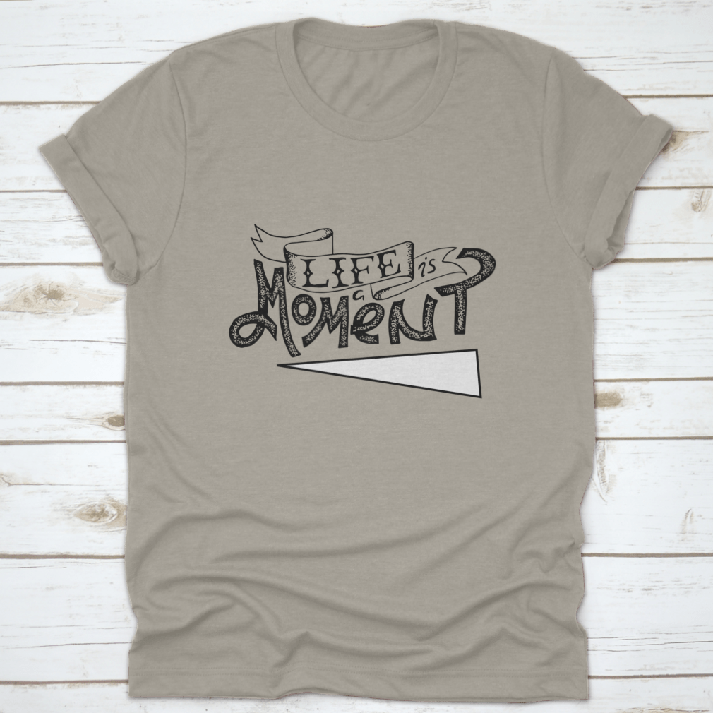 Life Is A Moment Black And White Motivational Poster featuring bold typography and minimalist design, perfect for inspiring positivity.