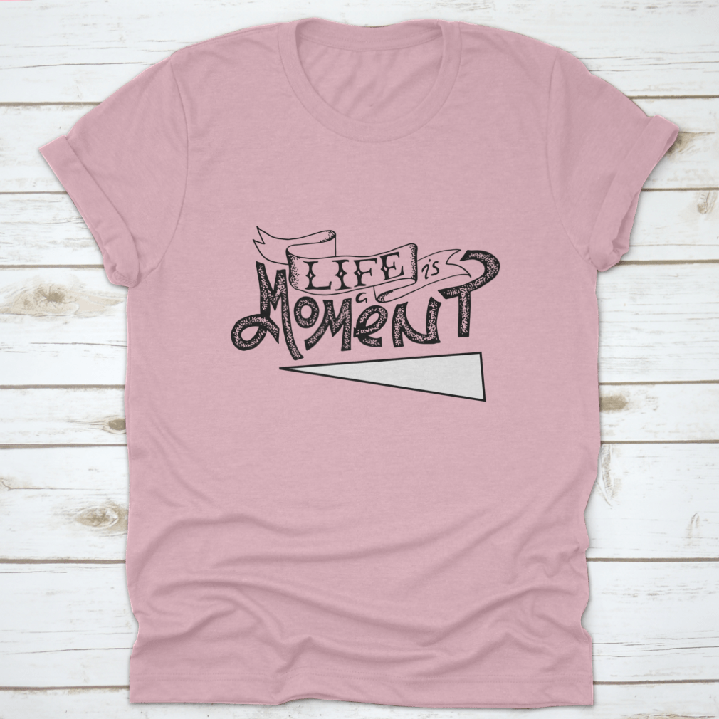 Life Is A Moment Black And White Motivational Poster featuring bold typography and minimalist design, perfect for inspiring positivity.