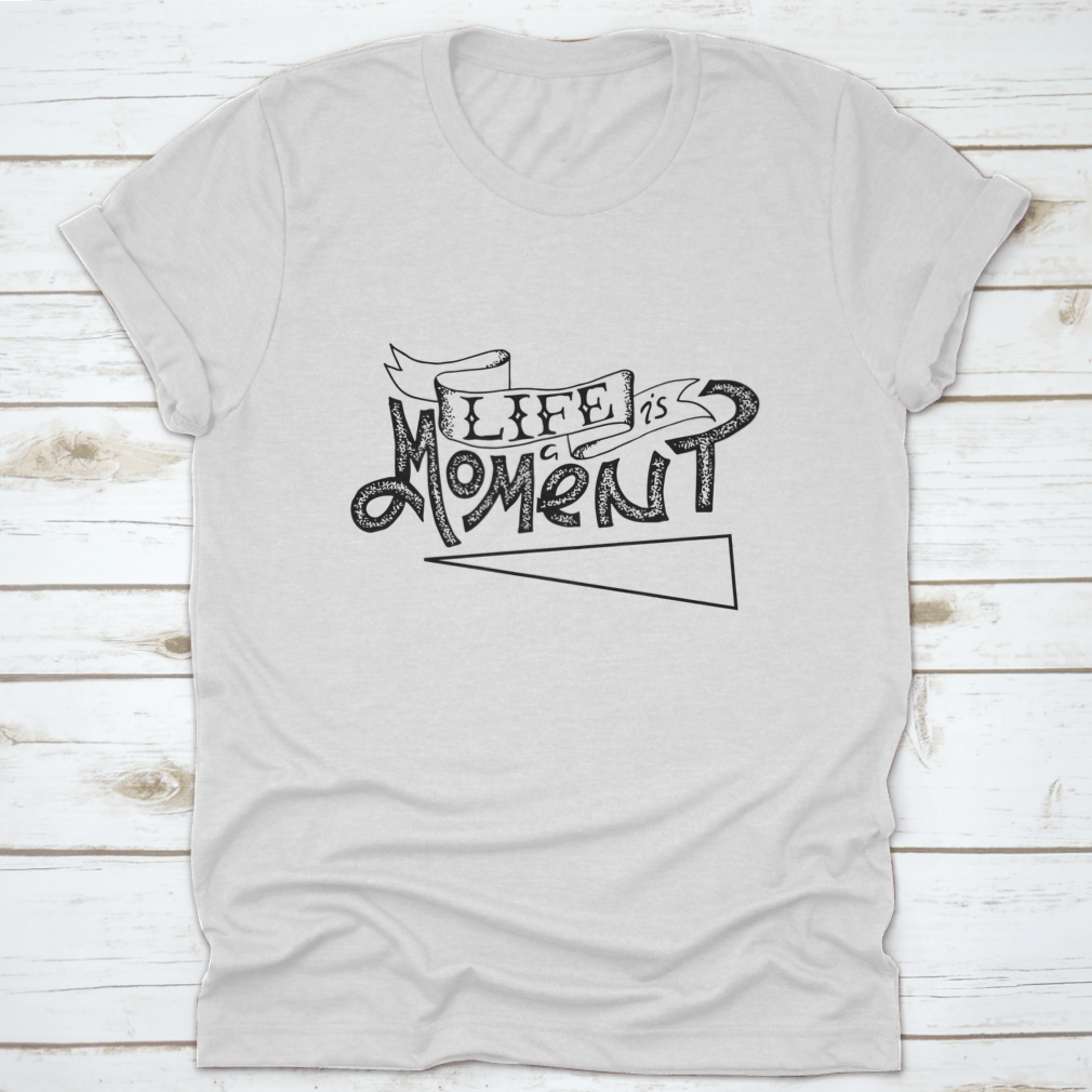 Life Is A Moment Black And White Motivational Poster featuring bold typography and minimalist design, perfect for inspiring positivity.