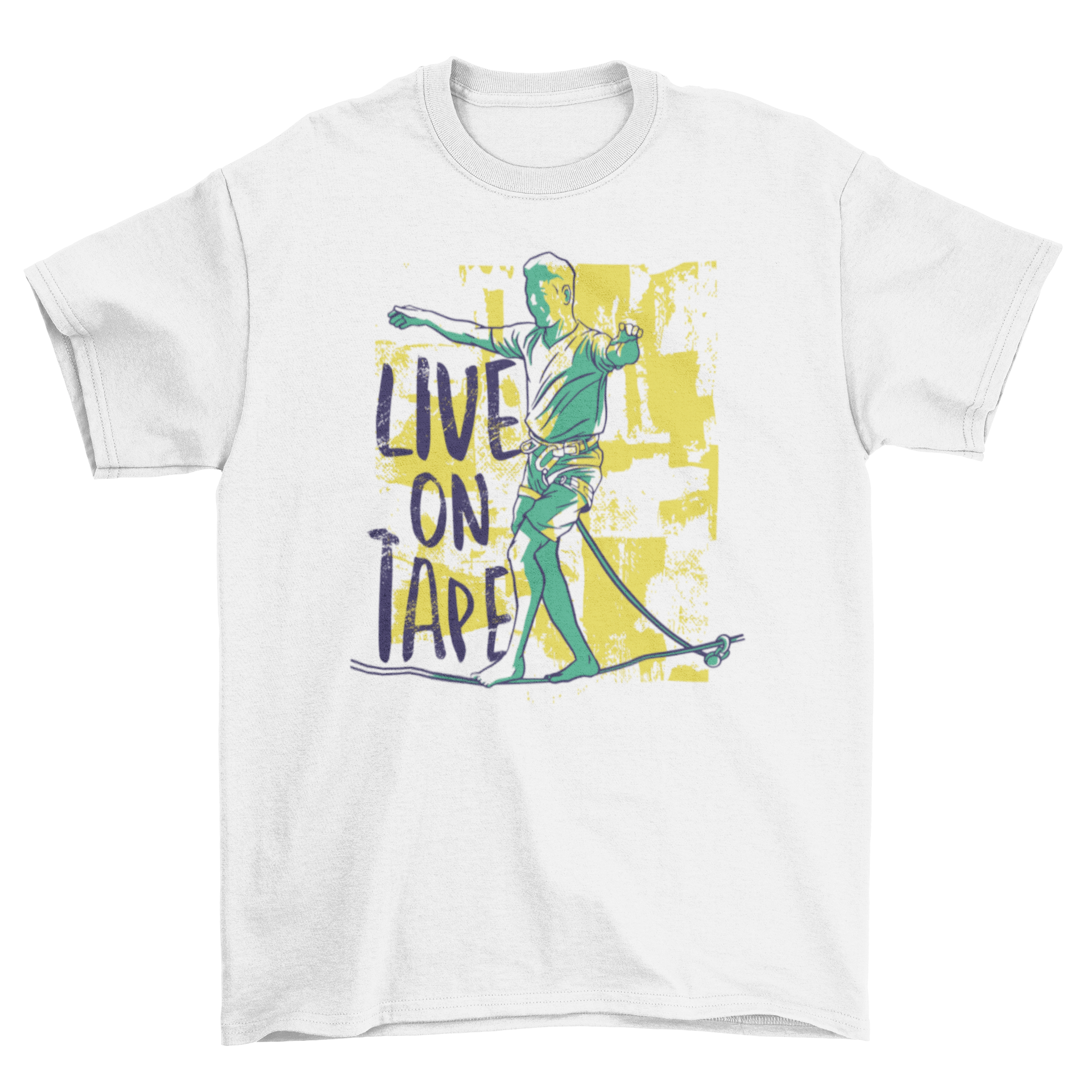 Live on Tape t-shirt featuring a man slacklining with an inspiring quote.