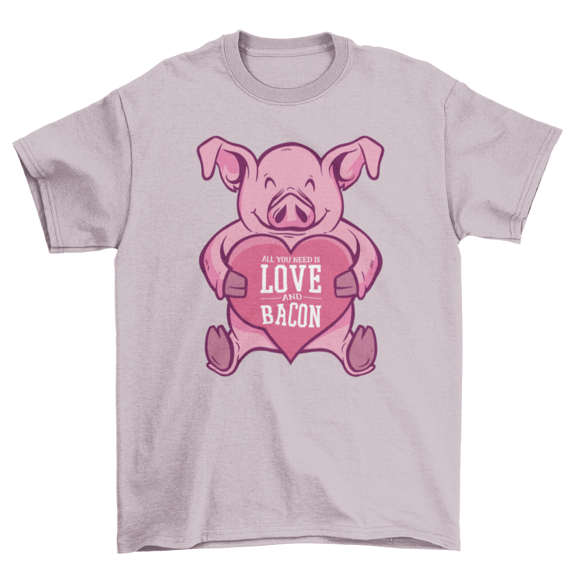 A fun t-shirt featuring a pig holding a heart with the quote 'All you need is love and bacon'.