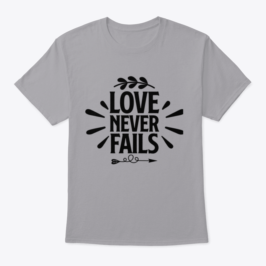 A collection of 'Love Never Fails' motivational T-shirts in various colors and sizes, showcasing inspirational quotes for all religions.