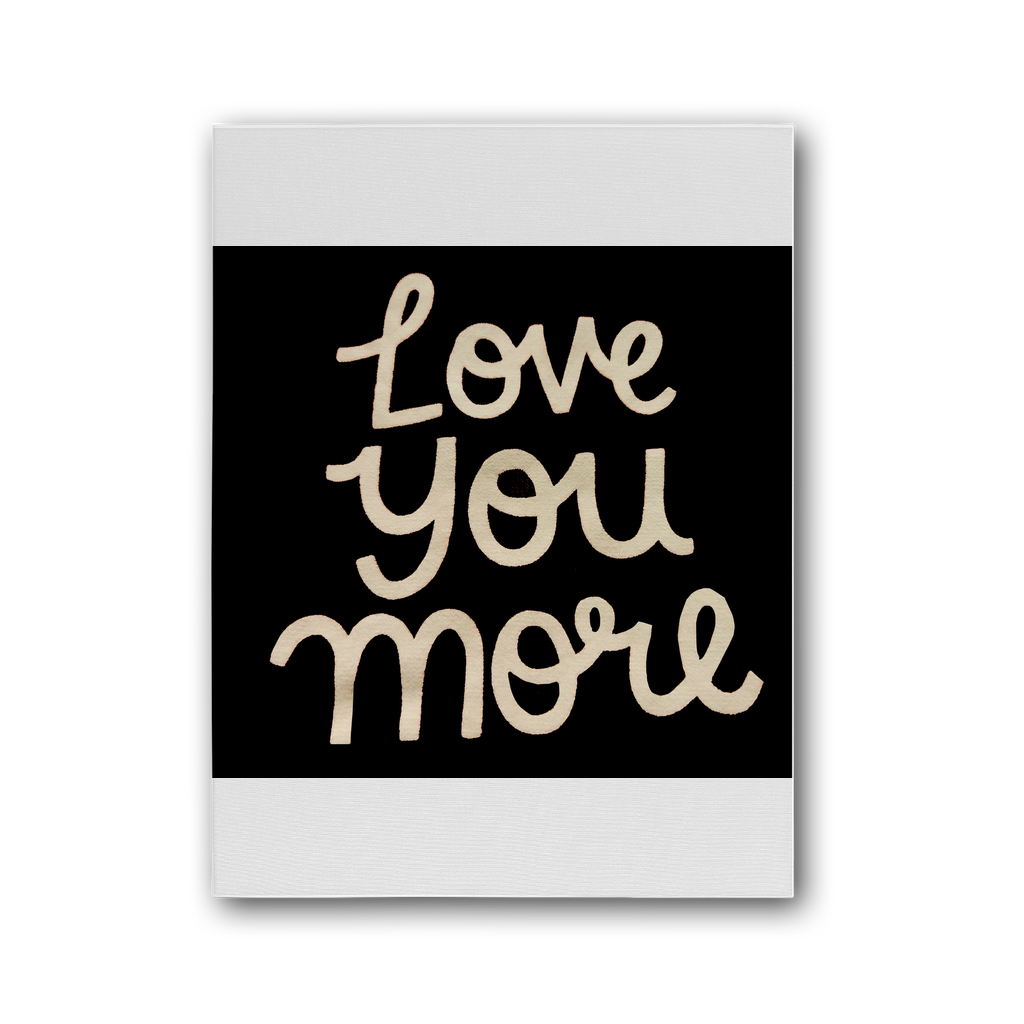 Love You More Premium Stretched Canvas artwork featuring vibrant colors on a satin-matte cotton canvas, framed with pine stretcher bars.
