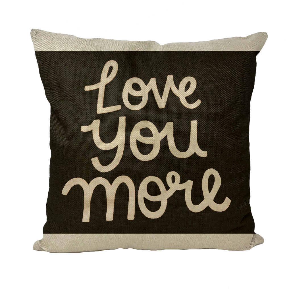 Love You More Throw Pillow with a cozy insert, featuring vibrant colors and a strong zip closure, perfect for home decor.