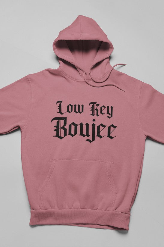 Low Key Boujee Hoodie featuring a cozy fleece lining and adjustable hood, designed by top artists for a unique style.