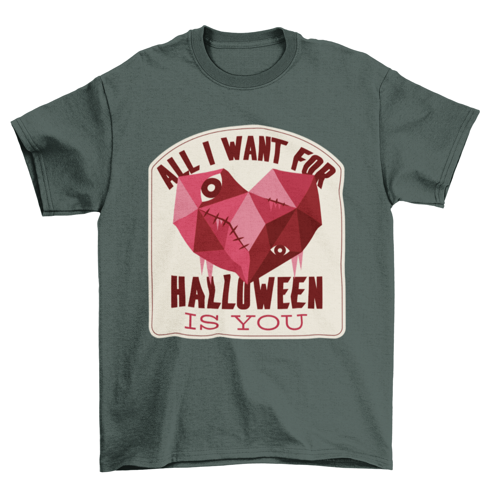 A stylish t-shirt featuring a low poly zombie heart design with the quote 'All I want for Halloween is you'.