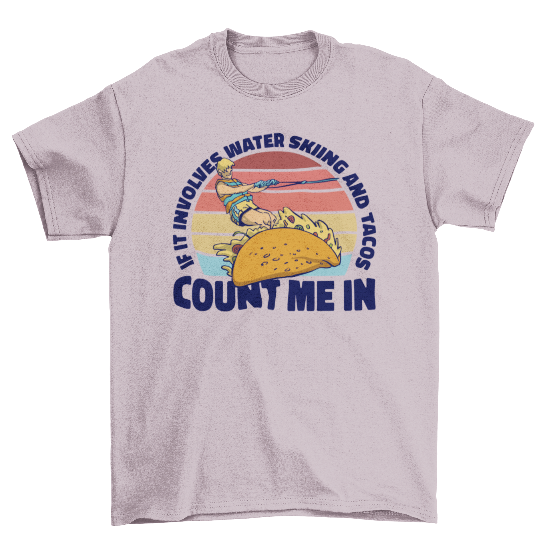 A vibrant t-shirt featuring a man water skiing on a taco with a fun quote.