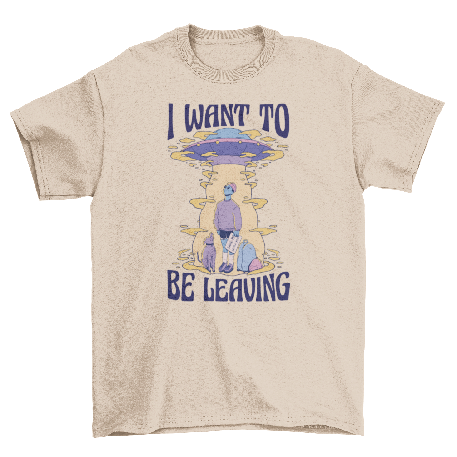 A fun t-shirt featuring a man and a dog looking up at an alien spaceship with the quote 'I want to be leaving'.