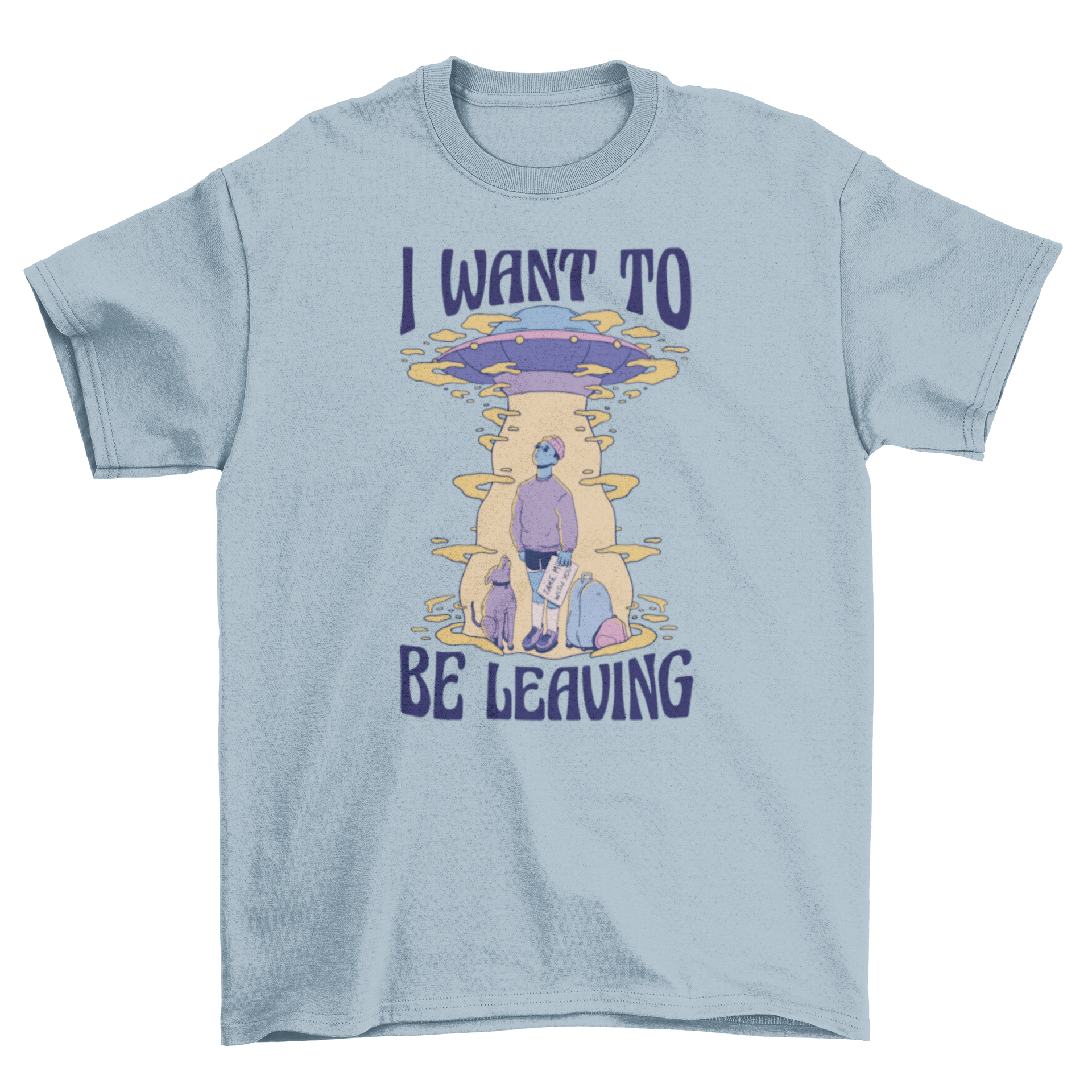 A fun t-shirt featuring a man and a dog looking up at an alien spaceship with the quote 'I want to be leaving'.