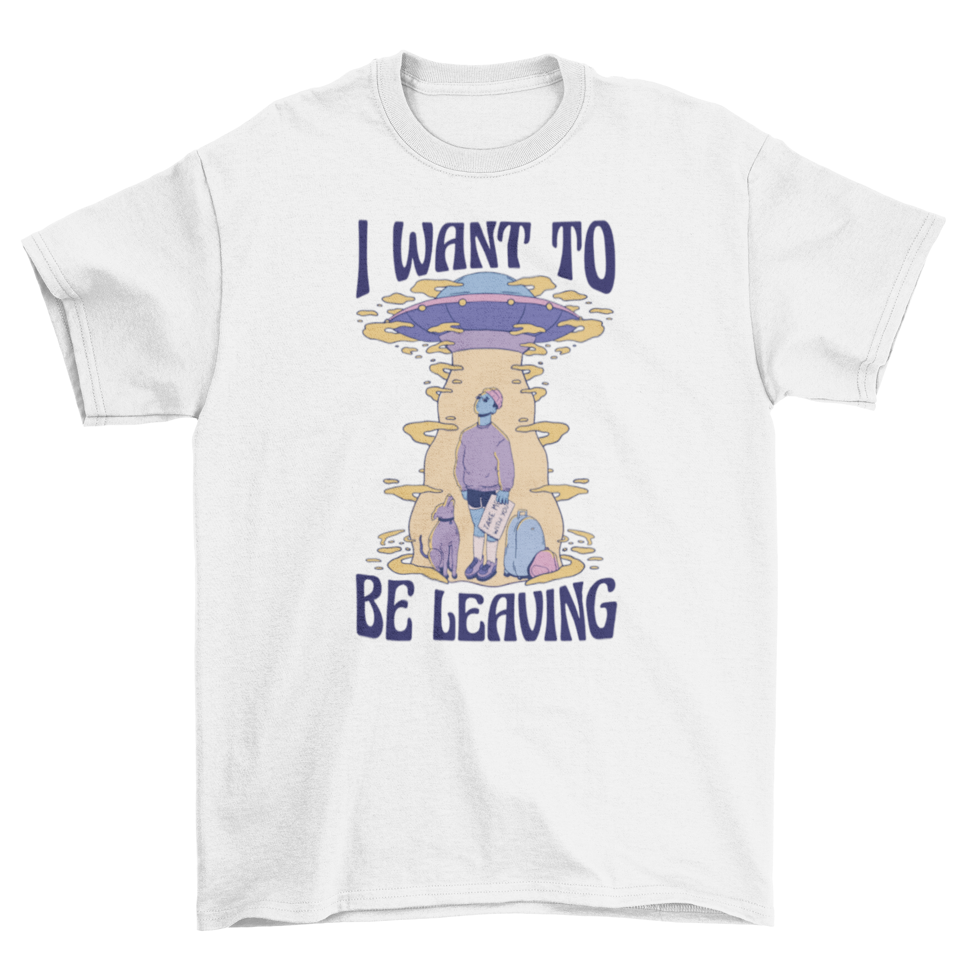 A fun t-shirt featuring a man and a dog looking up at an alien spaceship with the quote 'I want to be leaving'.
