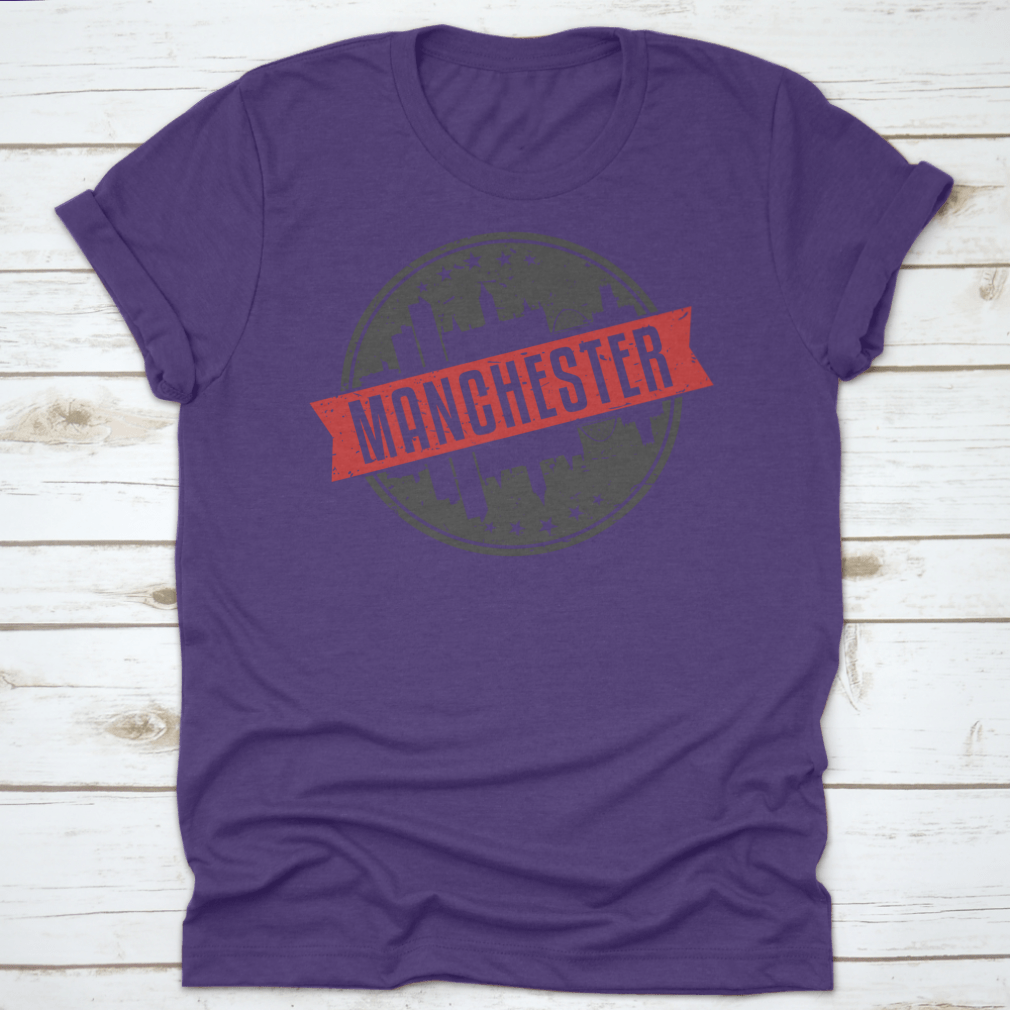 Manchester England Round Travel Stamp Icon Skyline design on a cotton garment, showcasing the city's iconic skyline.