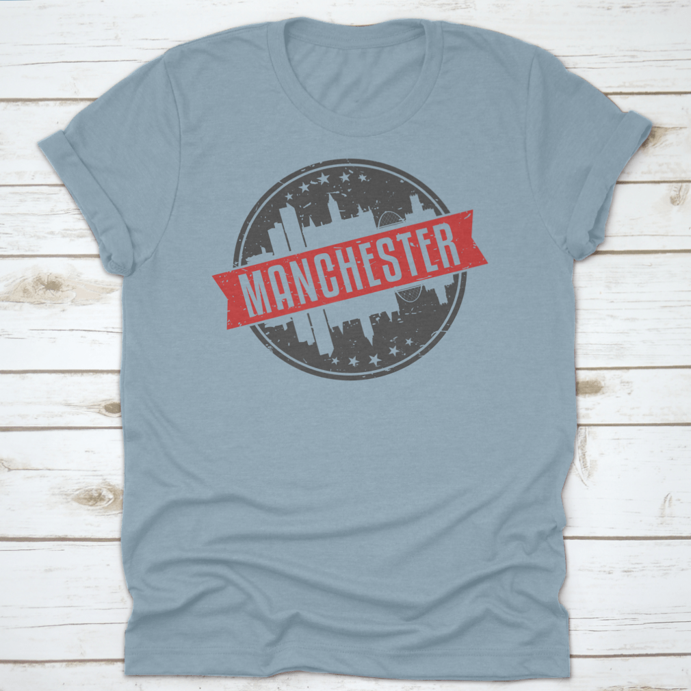 Manchester England Round Travel Stamp Icon Skyline design on a cotton garment, showcasing the city's iconic skyline.