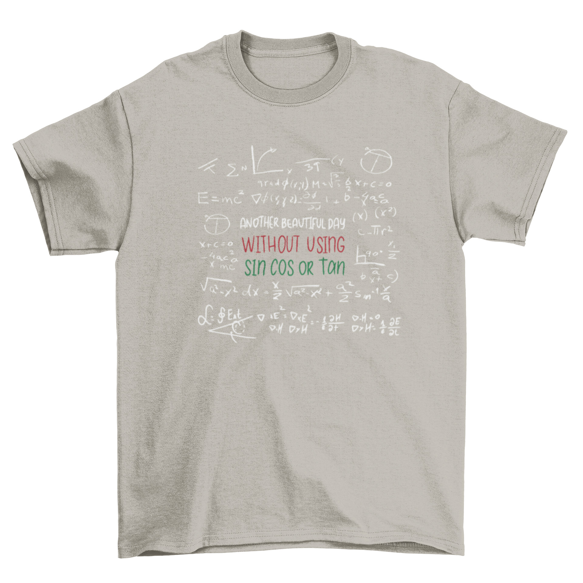 A black t-shirt featuring a blackboard design with math formulas and the quote about sin, cos, and tan.
