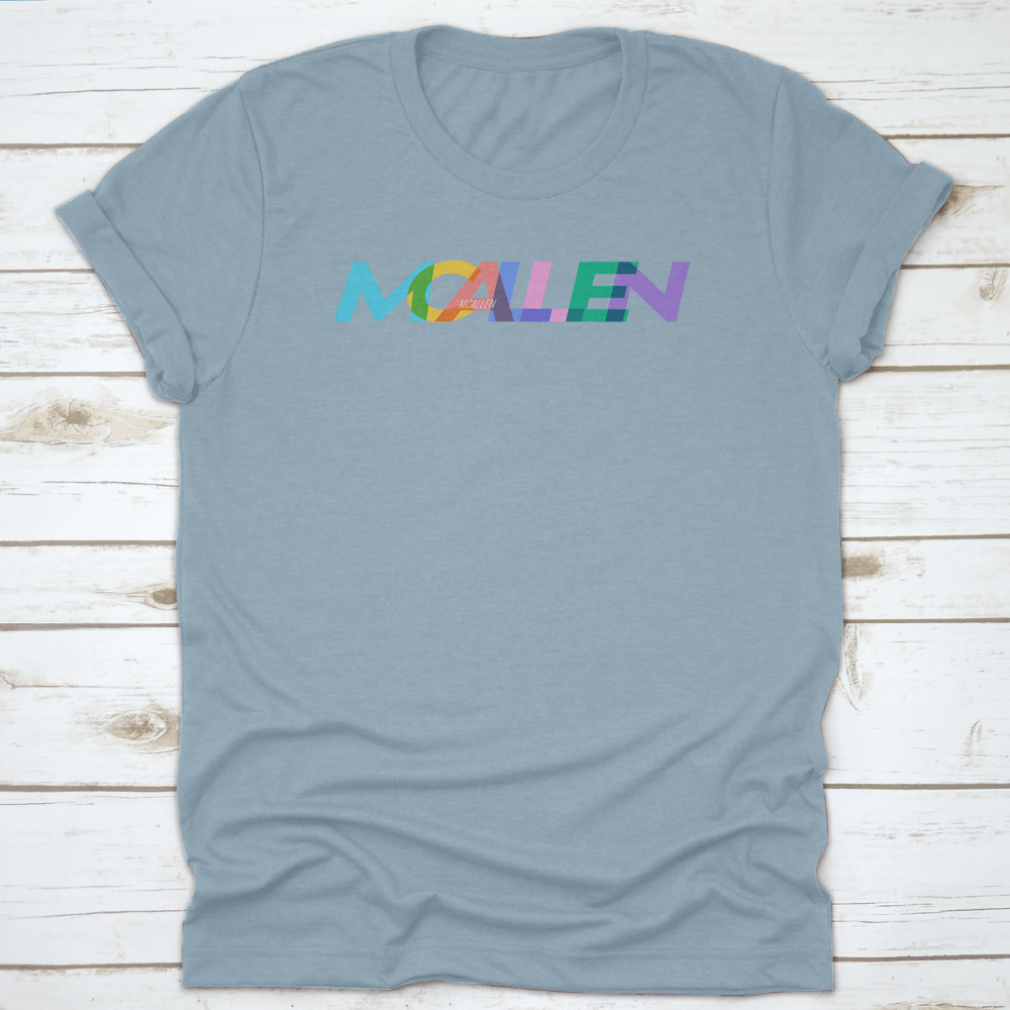 Mcallen Colorful Design T-shirt featuring a vibrant city name on a white background, showcasing a stylish and comfortable fit.