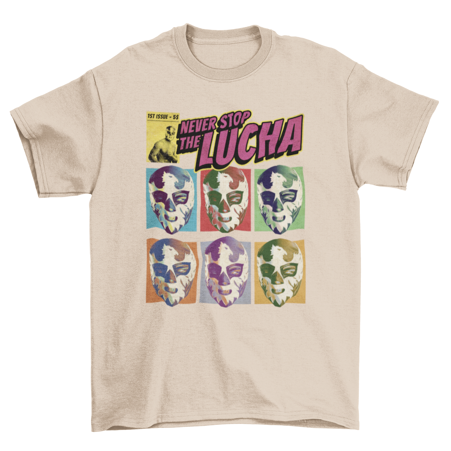 A vibrant t-shirt featuring colorful Mexican lucha libre wrestling masks and the quote 'Never stop the lucha'.