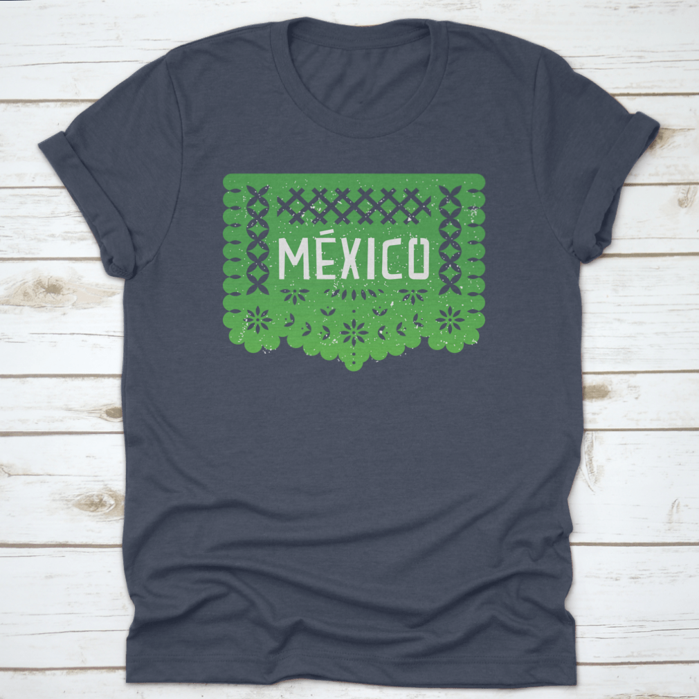 Vibrant Mexico Party Paper-Cut Flag Banner shirt featuring the word 'Mexico' in colorful design, perfect for celebrations.