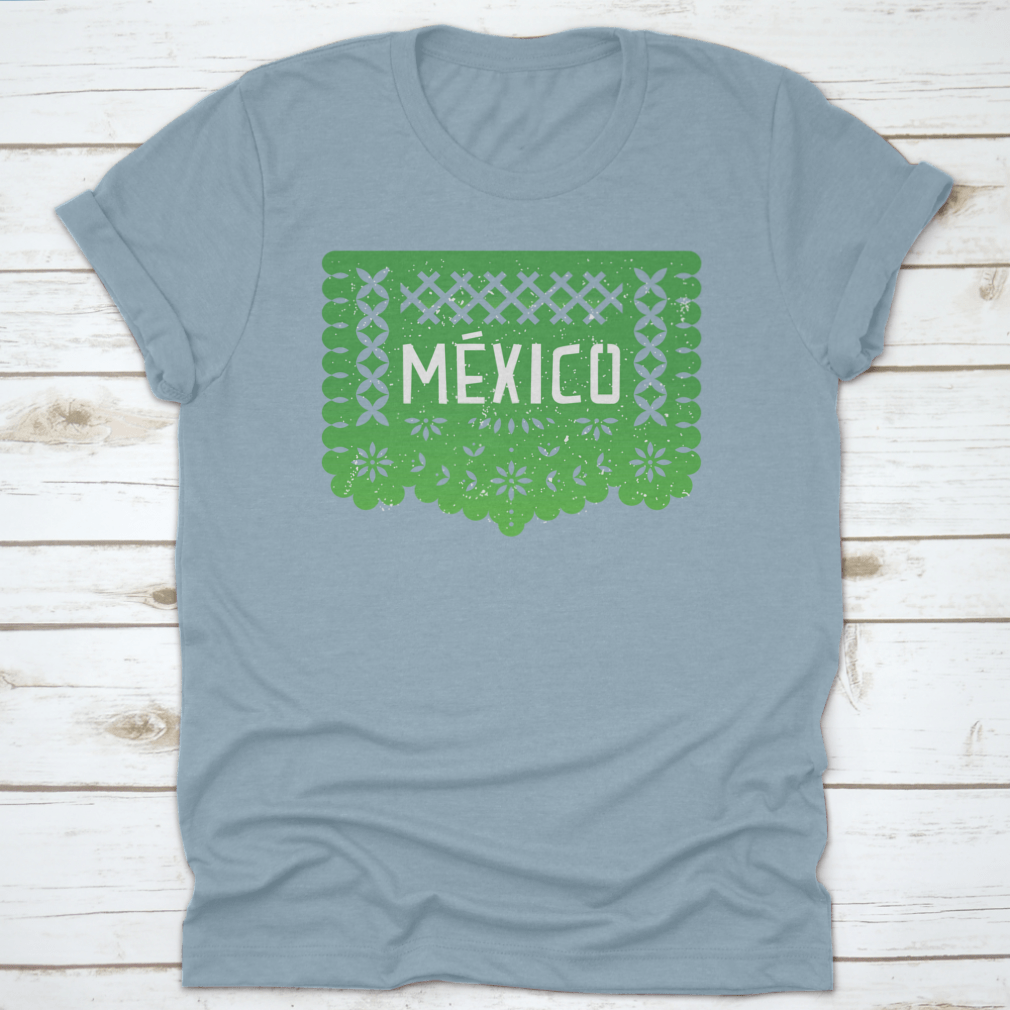 Vibrant Mexico Party Paper-Cut Flag Banner shirt featuring the word 'Mexico' in colorful design, perfect for celebrations.