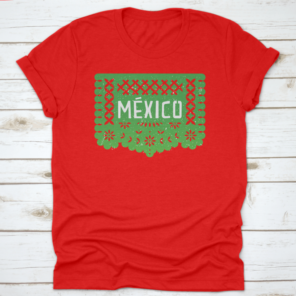 Vibrant Mexico Party Paper-Cut Flag Banner shirt featuring the word 'Mexico' in colorful design, perfect for celebrations.
