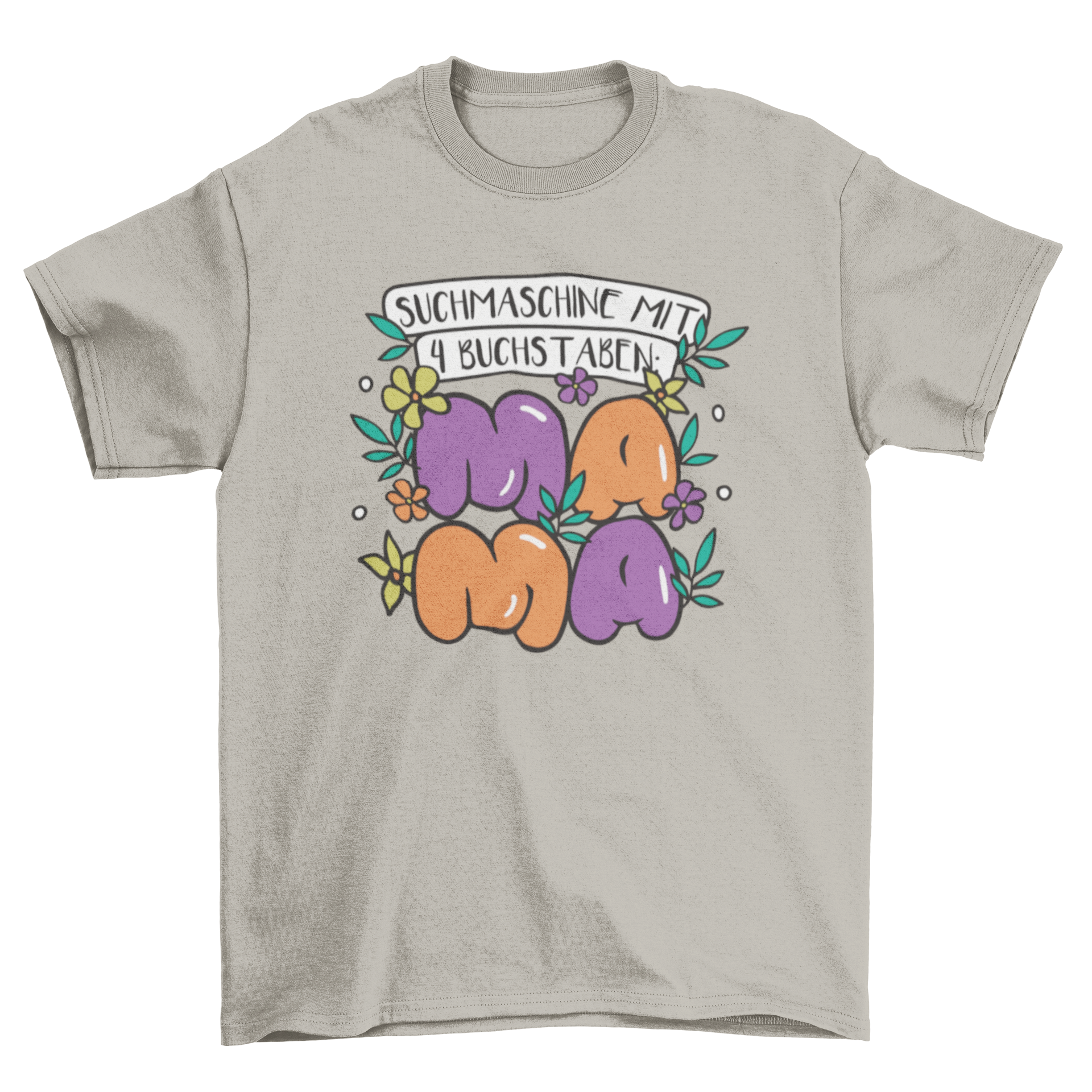 A vibrant Mother's Day design featuring the German quote 'Search Engine with 4 letters: M-A-M-A' in a stylish font.