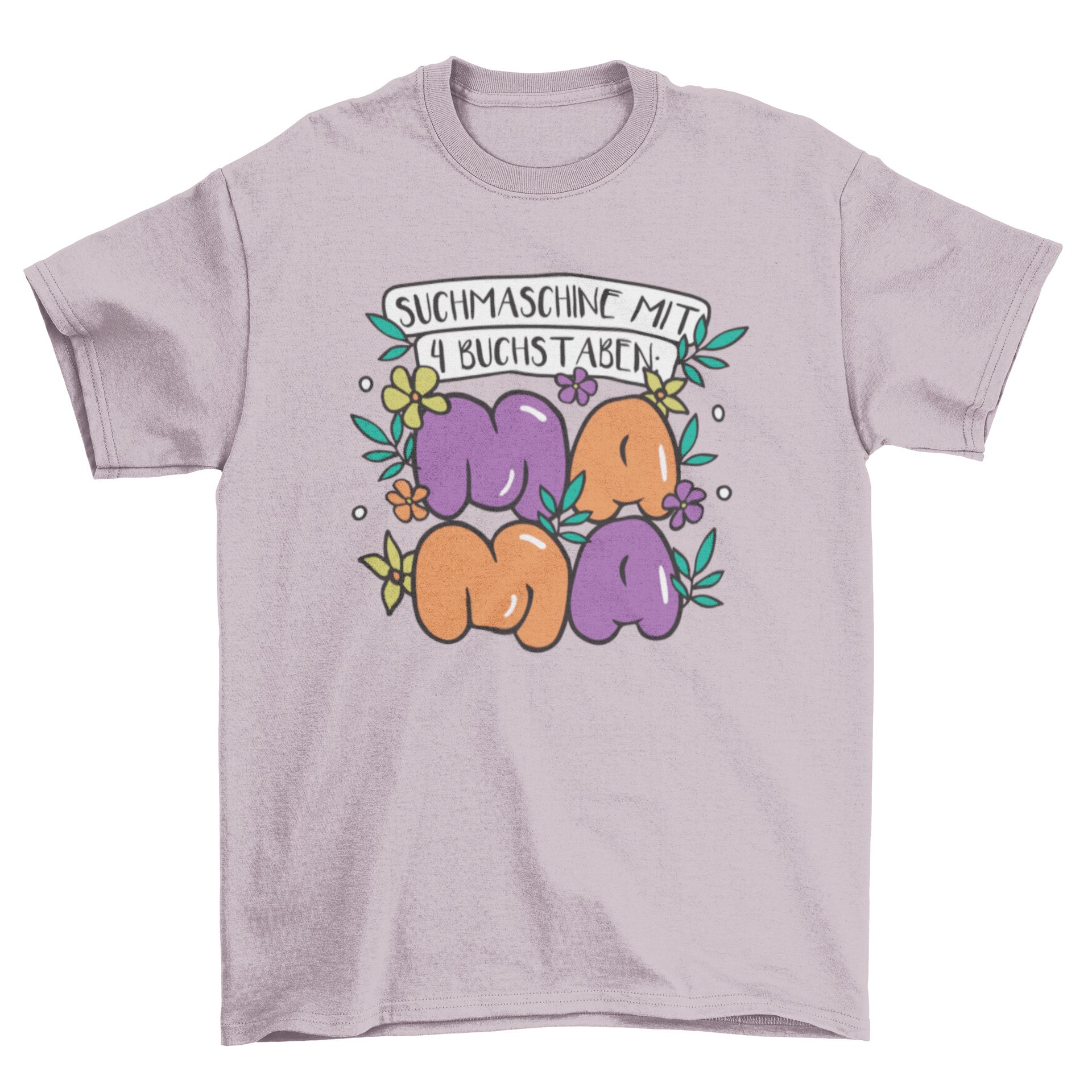 A vibrant Mother's Day design featuring the German quote 'Search Engine with 4 letters: M-A-M-A' in a stylish font.